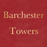 Barchester Towers