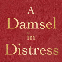 A Damsel in Distress