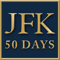 JFK 50 days