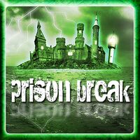 Prison Break