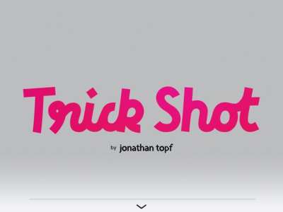 Trick Shot